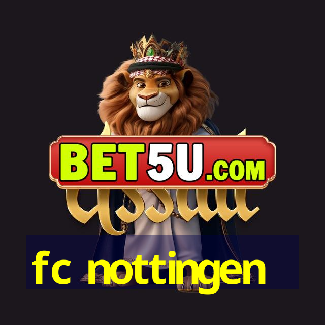 fc nottingen